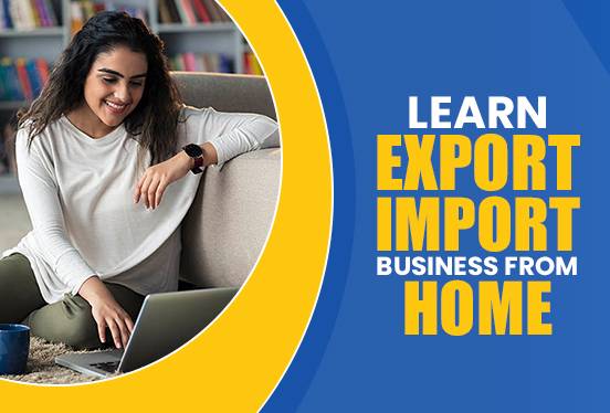 Start Your Export Import Business From Home 